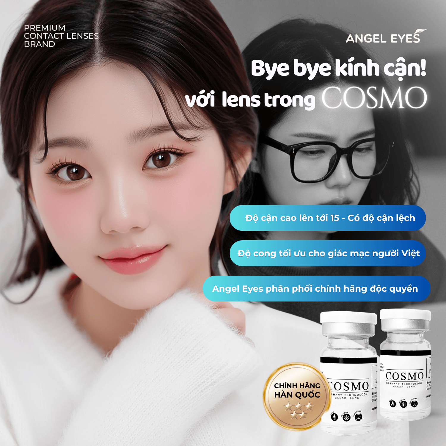 LENS TRONG SUỐT CẬN COSMO CAO CẤP CỦA HÀN QUỐC CÓ ĐỘ TỪ 0 - 15 ĐỘ
